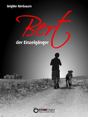 cover image of Bert, der Einzelgänger